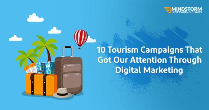 Tourism marketing campaigns